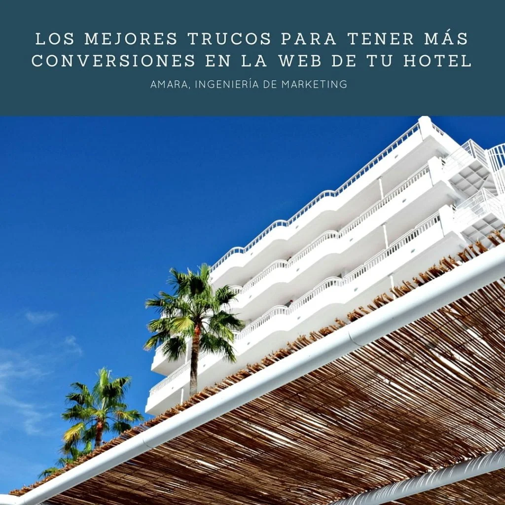 Aumentar las conversiones del website hotelero